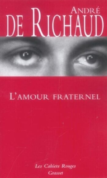 Братская любовь / L'amour fraternel