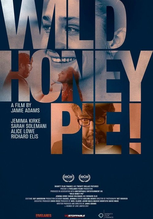 Бунтарка без причины / Wild Honey Pie!