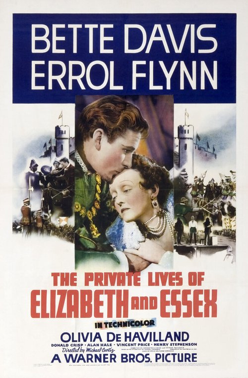 Частная жизнь Елизаветы и Эссекса / The Private Lives of Elizabeth and Essex