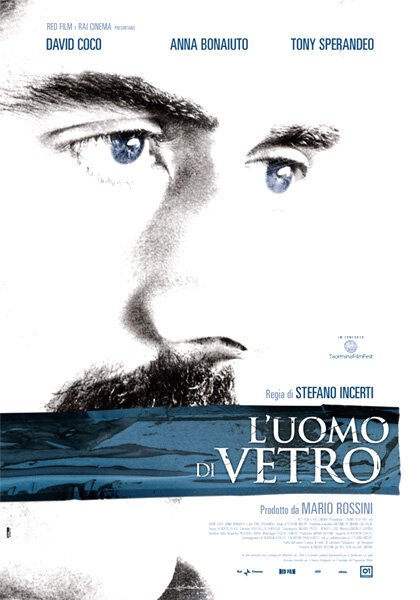 Человек из стекла / L'uomo di vetro