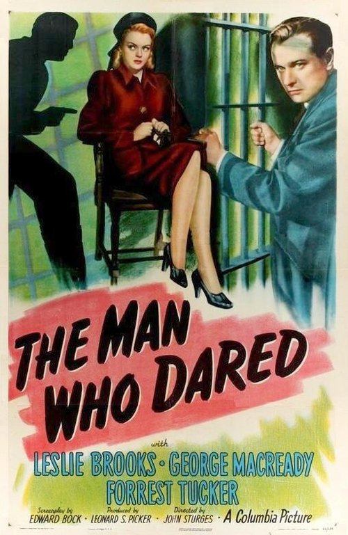 Человек, который осмелился / The Man Who Dared