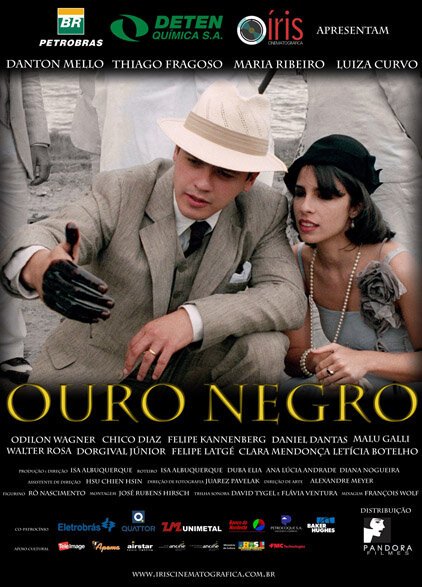 Черное золото / Ouro Negro