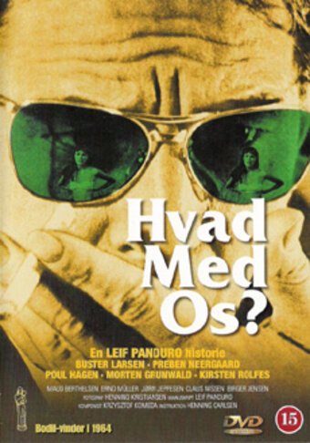 Что с нами? / Hvad med os?