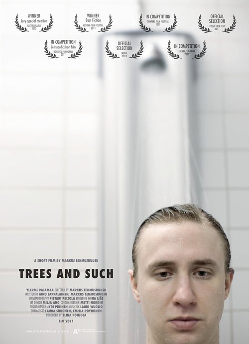 Деревья и тому подобное / Trees and Such