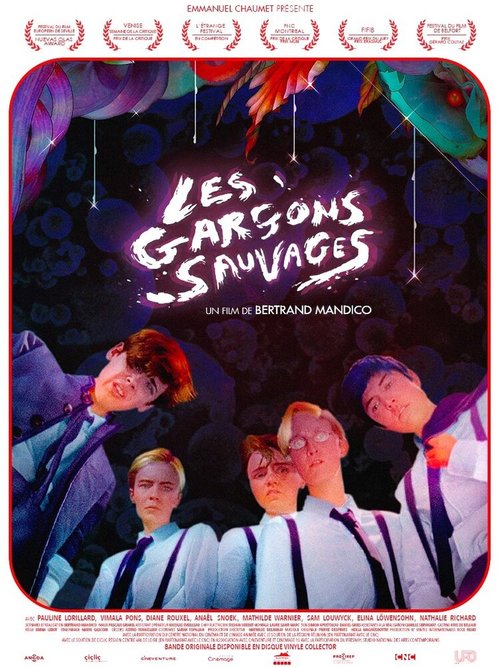 Дикие мальчишки / Les garçons sauvages