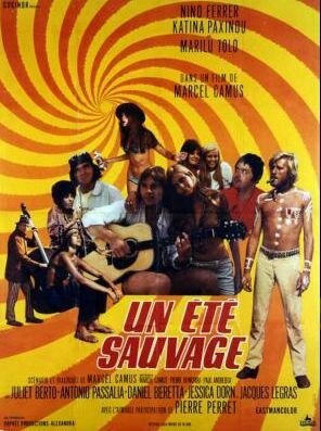 Дикое лето / Un été sauvage