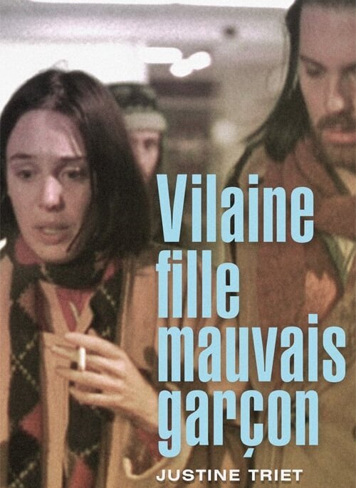 Два одиночества / Vilaine fille mauvais garçon