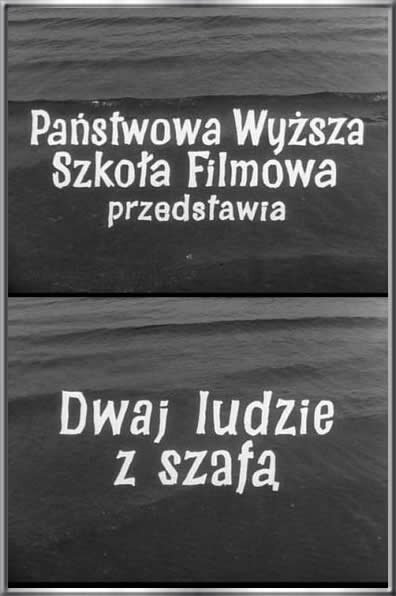 Двое со шкафом / Dwaj ludzie z szafa