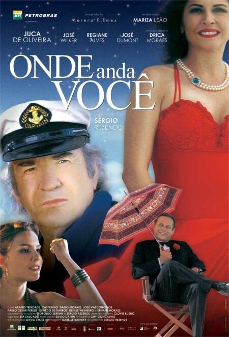 Где ты? / Onde Anda Você