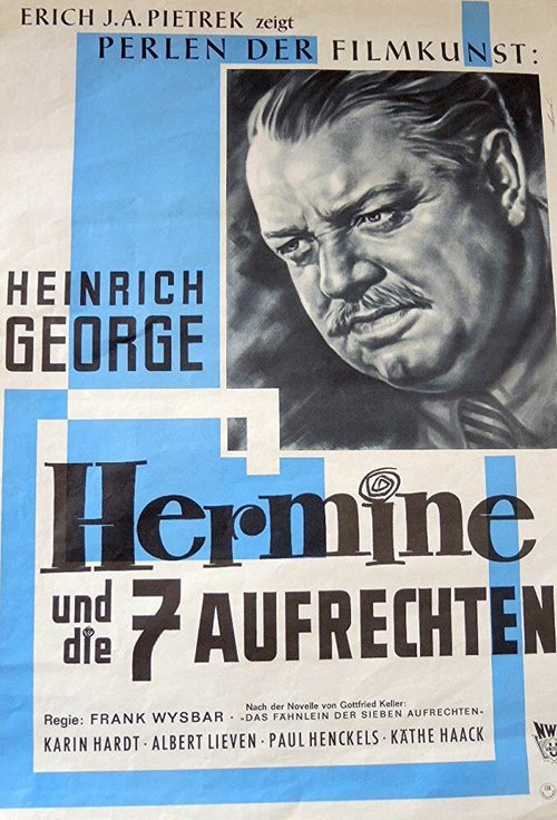 Гермина и семь мужчин / Hermine und die sieben Aufrechten