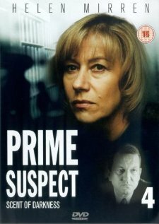 Главный подозреваемый 4: Запах темноты / Prime Suspect: The Scent of Darkness