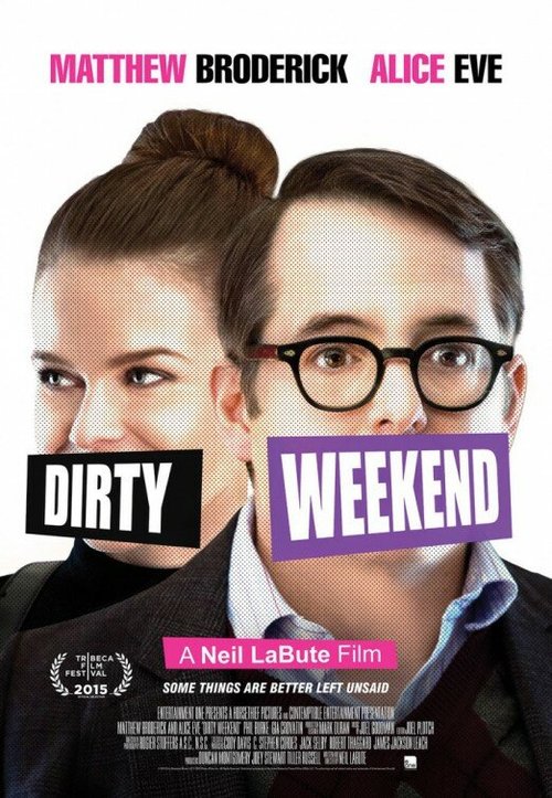 Грязный уик-энд / Dirty Weekend