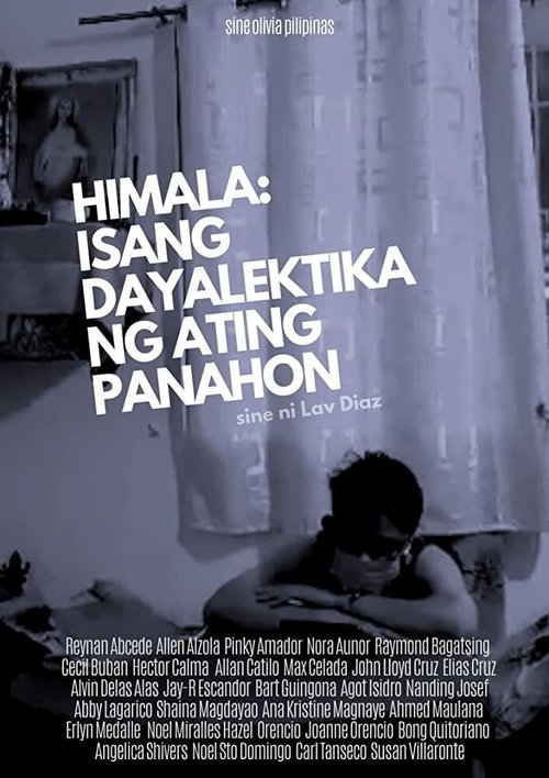 Himala: isang dayalektika ng ating panahon