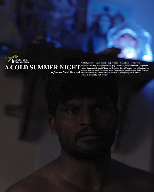 Холодная летняя ночь / A Cold Summer Night