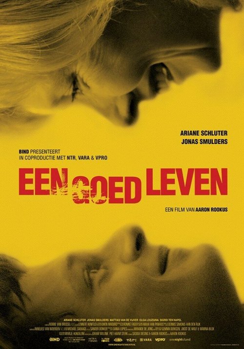 Хорошая жизнь / Een goed leven