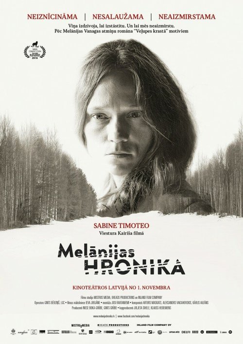 Хроники Мелании / Melanijas hronika