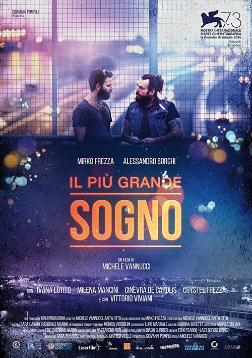 Il più grande sogno