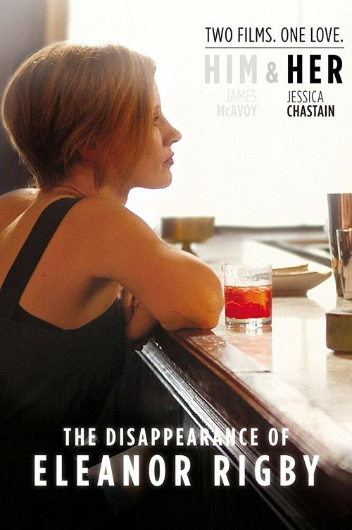 Исчезновение Элеанор Ригби: Она / The Disappearance of Eleanor Rigby: Her