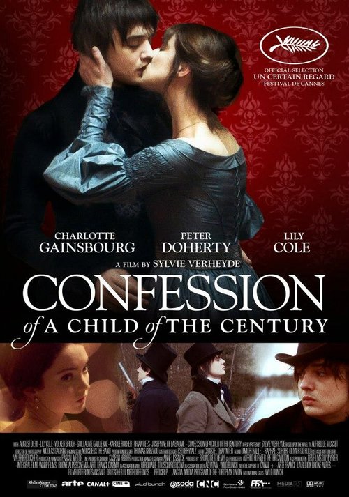 Исповедь сына века / Confession of a Child of the Century