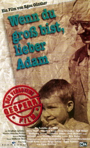 Когда ты вырастешь, дорогой Адам / Wenn du groß bist, lieber Adam