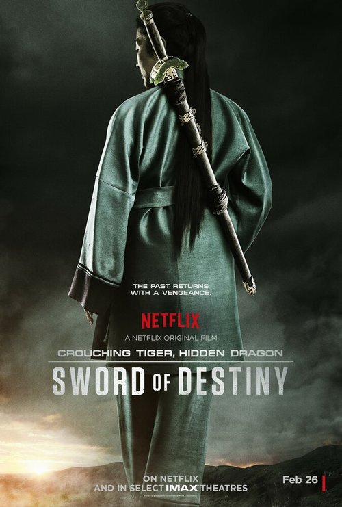 Крадущийся тигр, затаившийся дракон: Меч судьбы / Crouching Tiger, Hidden Dragon: Sword of Destiny