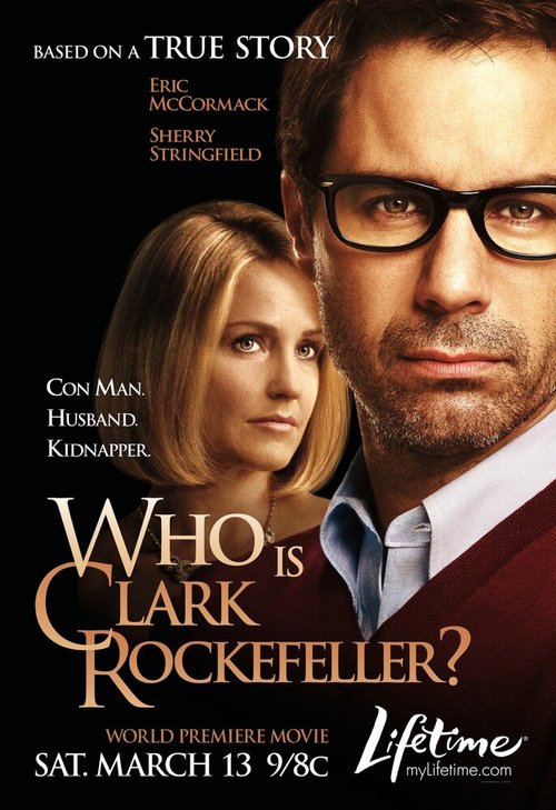 Кто такой Кларк Рокфеллер? / Who Is Clark Rockefeller?