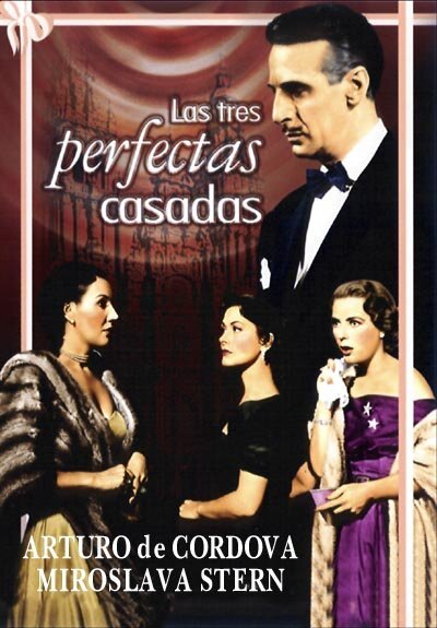 Las tres perfectas casadas