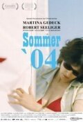 Лето 2004 года / Sommer '04