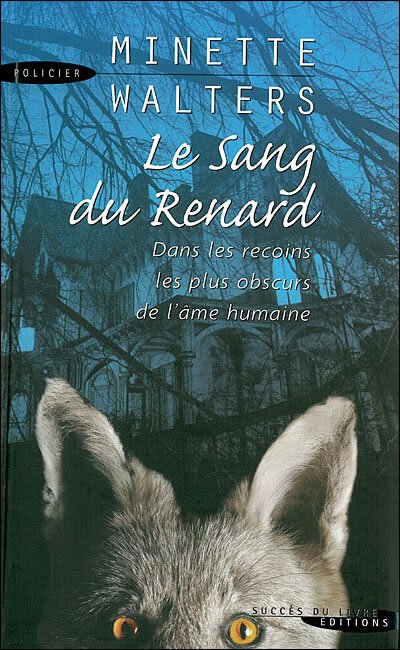 Лисья кровь / Le sang du renard