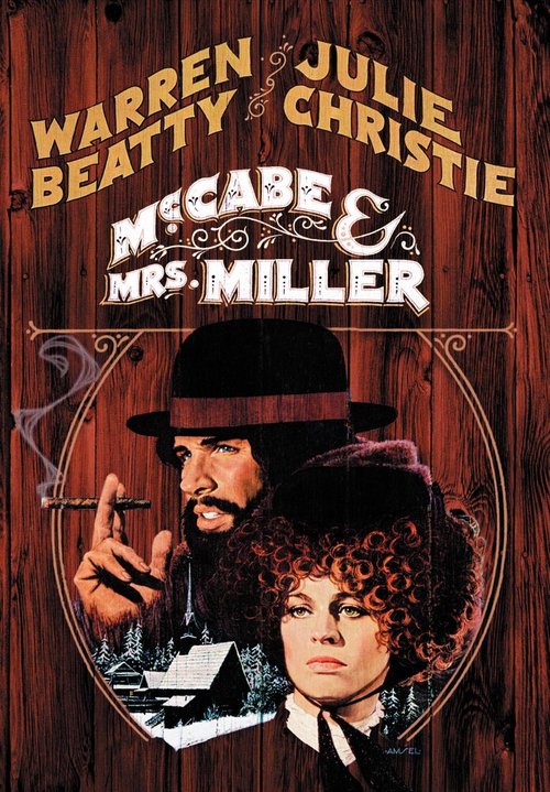 МакКейб и миссис Миллер / McCabe & Mrs. Miller