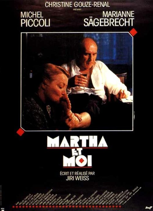 Марта и я / Martha et moi