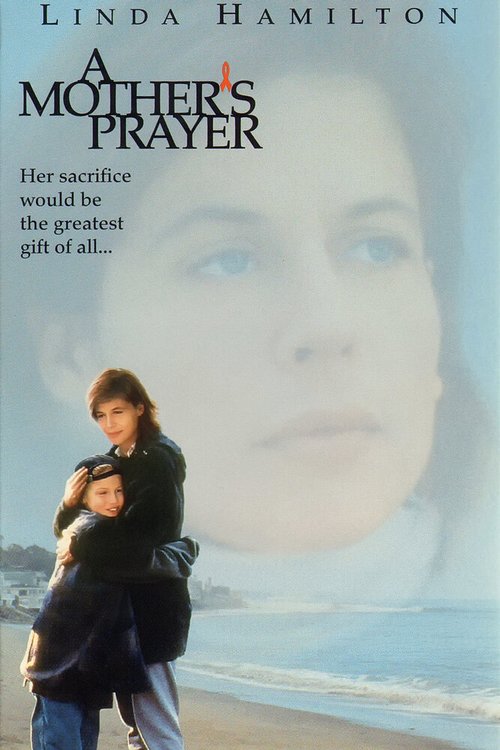 Материнская молитва / A Mother's Prayer