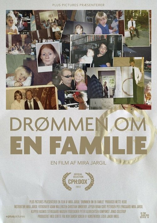 Мечты о семье / Drømmen om en familie