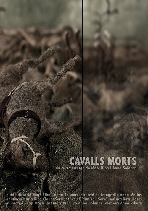 Мертвые лошади / Cavalls morts