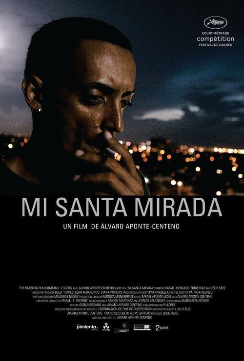 Мой святой взгляд / Mi santa mirada