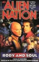 Нация пришельцев: Душа и тело / Alien Nation: Body and Soul