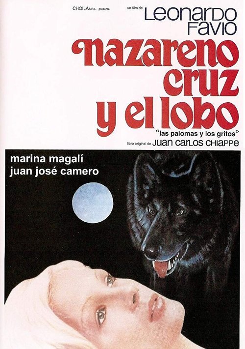 Назарено Крус и волк / Nazareno Cruz y el lobo