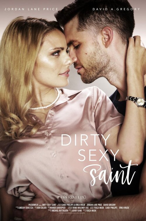 Неприличный, сексуальный, святой / Dirty Sexy Saint