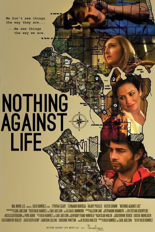 Ничто против жизни / Nothing Against Life