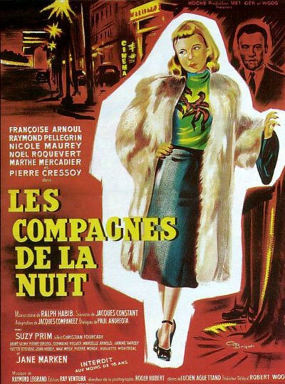 Ночные компаньоны / Les Compagnes de la nuit