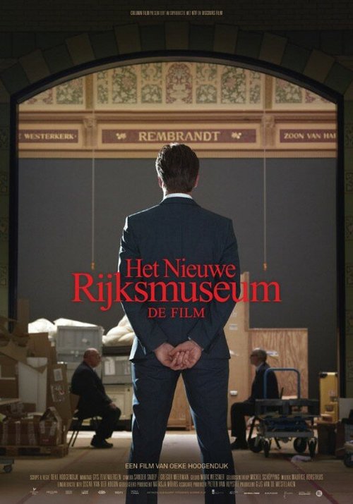 Новый Рейксмузеум / Het Nieuwe Rijksmuseum - De Film