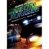 Одна в неоновых джунглях / Alone in the Neon Jungle