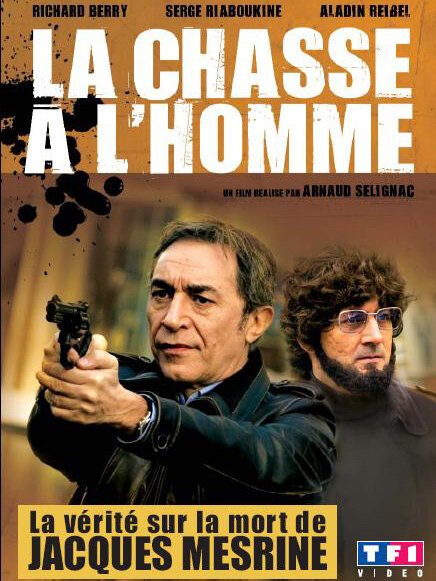 Охота за человеком (Мерин) / La chasse à l'homme (Mesrine)