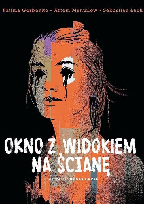 Окно с видом на стену / Okno z widokiem na sciane