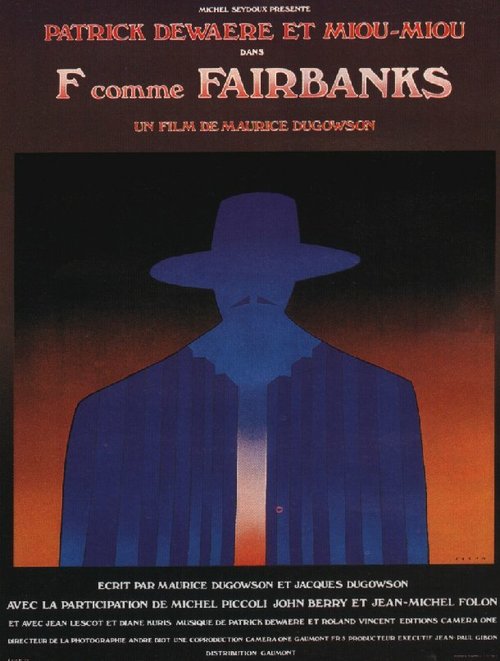 Он хотел жить / F... comme Fairbanks