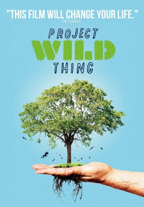 Операция «Дикая природа» / Project Wild Thing