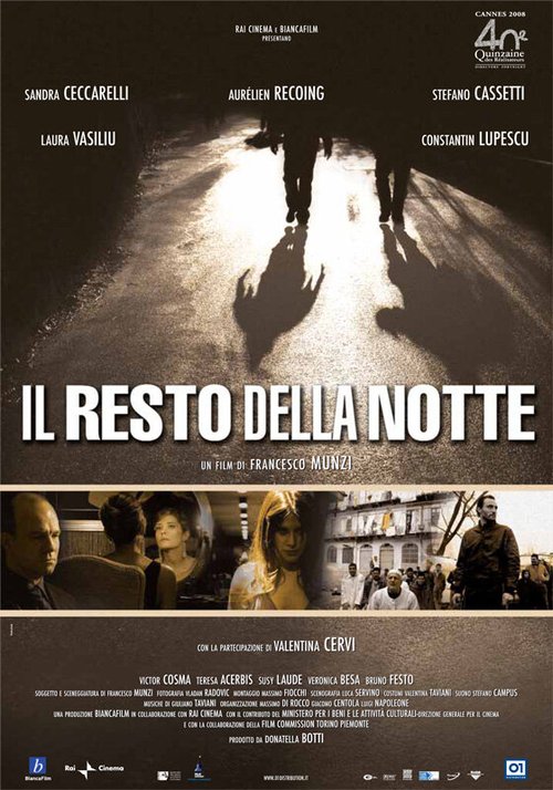 Остаток ночи / Il resto della notte