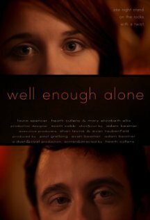 От добра добра не ищут / Well Enough Alone