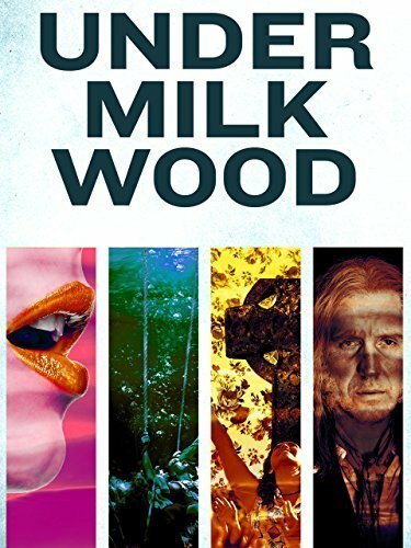 Под сенью млечного леса / Under Milk Wood