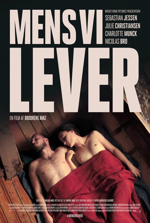 Пока мы живем / Mens vi lever